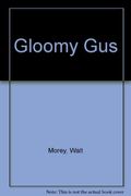 Gloomy Gus (Old Edition)