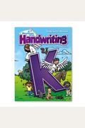 A Reason For Handwriting: Level K: Manuscript Student Workbook