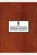 Hiking Trails Of The Smokies
