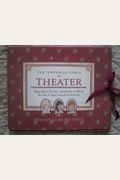 Theater: Plays About Kirsten, Samantha, and Molly for You and Your Friends to Perform (American Girl Collection)