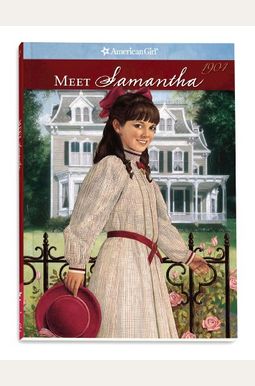 Meet Samantha: An American Girl Meet Samantha: An American Girl