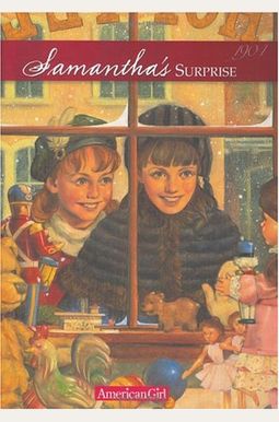 Samantha's Surprise: A Christmas Story Samantha's Surprise: A Christmas Story