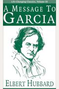 A Message To Garcia