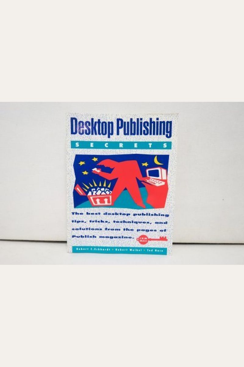 Buy Desktop Publishing Secrets The Best Desktop Publishing Tips