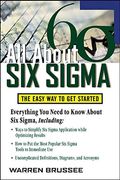 All about Six SIGMA: The Easy Way to Get Started