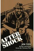 Aftershock: Poems and Prose of the Vietnam War
