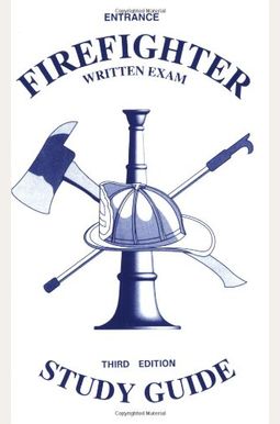 Buy Firefighter Written Exam Study Guide Book By: Arthur R Couvillon