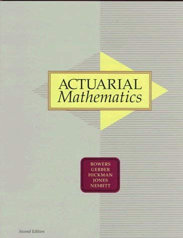 Buy Actuarial Mathematics Book By: Newton L Bowers