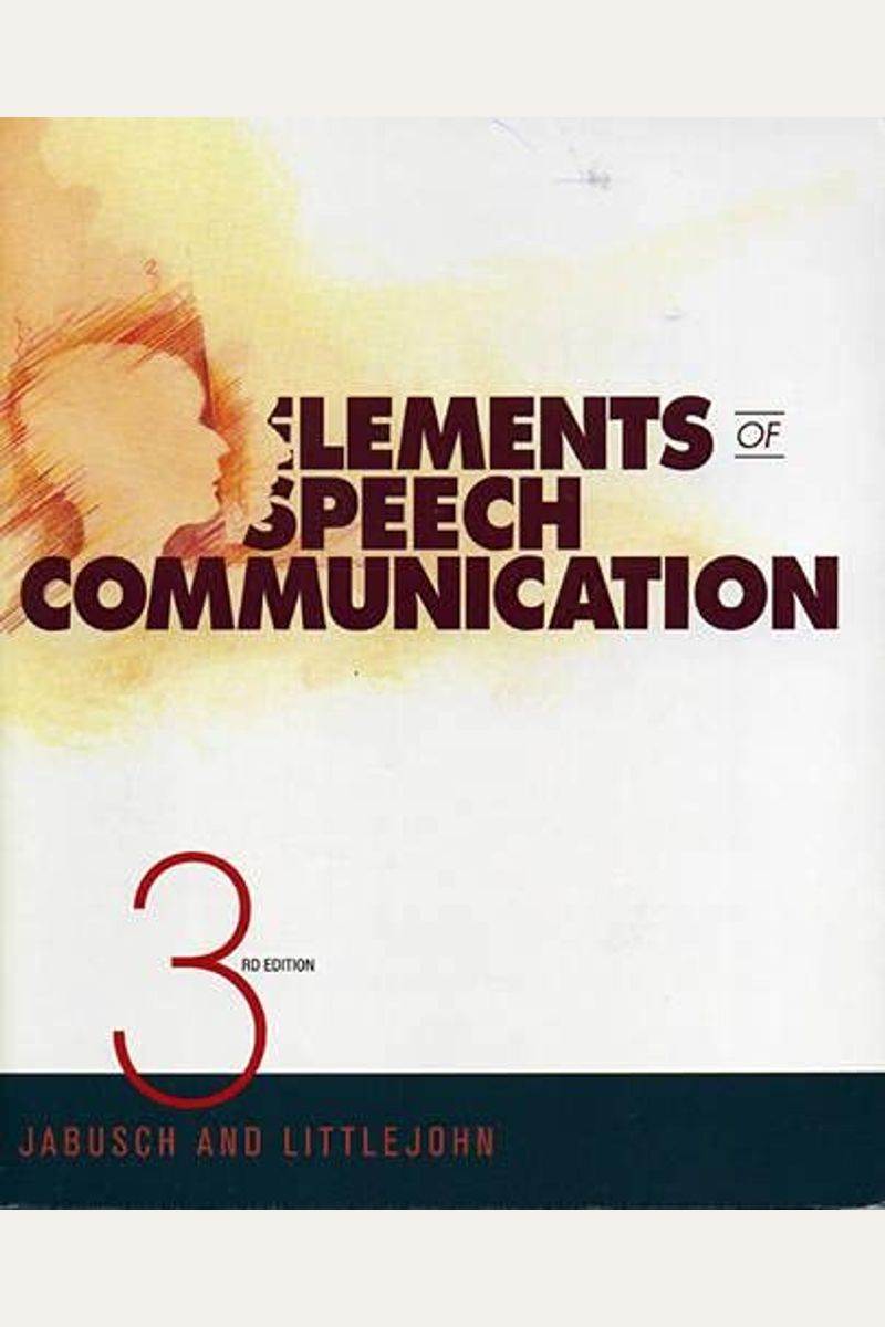 Buy Elements Of Speech Communication Book By David M Jabusch