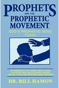 Prophets And The Prophetic Movement