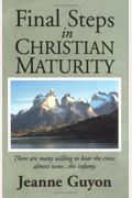 Final Steps In Christian Maturity
