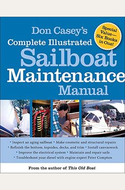 don caseys complete illustrated sailboat maintenance manual download