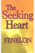 The Seeking Heart