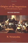 The Origins Of The Inquisition In Fifteenth-Century Spain
