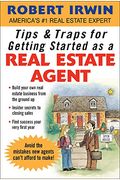 Tips & Traps For Getting Started As A Real Estate Agent