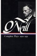 O'neill Complete Plays 1920-1931