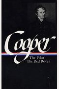 James Fenimore Cooper : Sea Tales : The Pilot / The Red Rover (Library Of America)