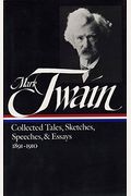 Mark Twain: Collected Tales, Sketches, Speeches, And Essays Vol. 2 1891-1910 (Loa #61)