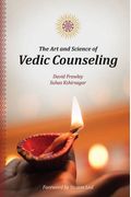 The Art And Science Of Vedic Counseling