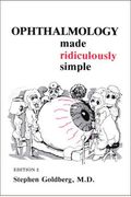 Ophthalmology Made Ridiculously Simple [With Cdrom]