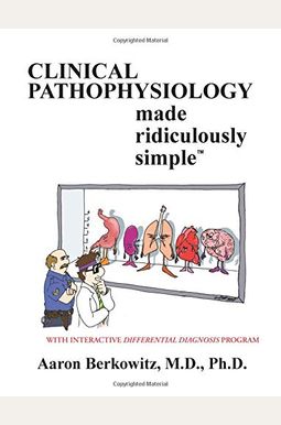 Buy Clinical Pathophysiology Made Ridiculously Simple [with Cd-rom 