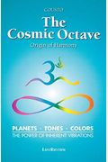 The Cosmic Octave: Origin Of Harmony