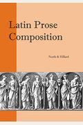 Latin Prose Composition (Focus Classical Texts)