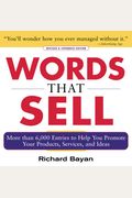 Words That Sell, Revised And Expanded Edition: The Thesaurus To Help You Promote Your Products, Services, And Ideas
