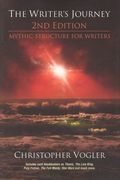 The Writer's Journey: Mythic Structure For Writers