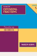 Lessons for Extending Fractions, Grade 5 [With Workbook]