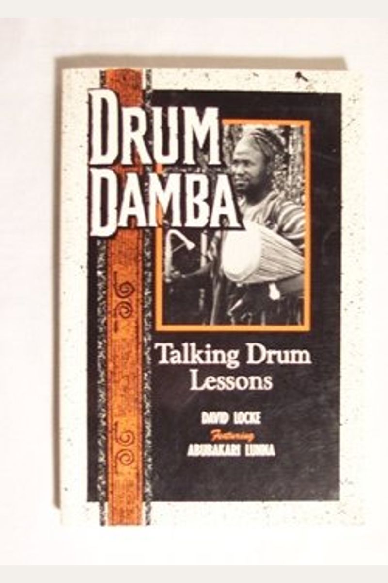 Buy Drum Damba Talking Drum Lessons Book By David Locke