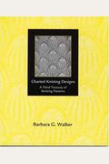 Charted Knitting Designs: A Third Treasury Of Knitting Patterns