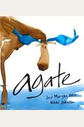 Agate: What Good Is a Moose?