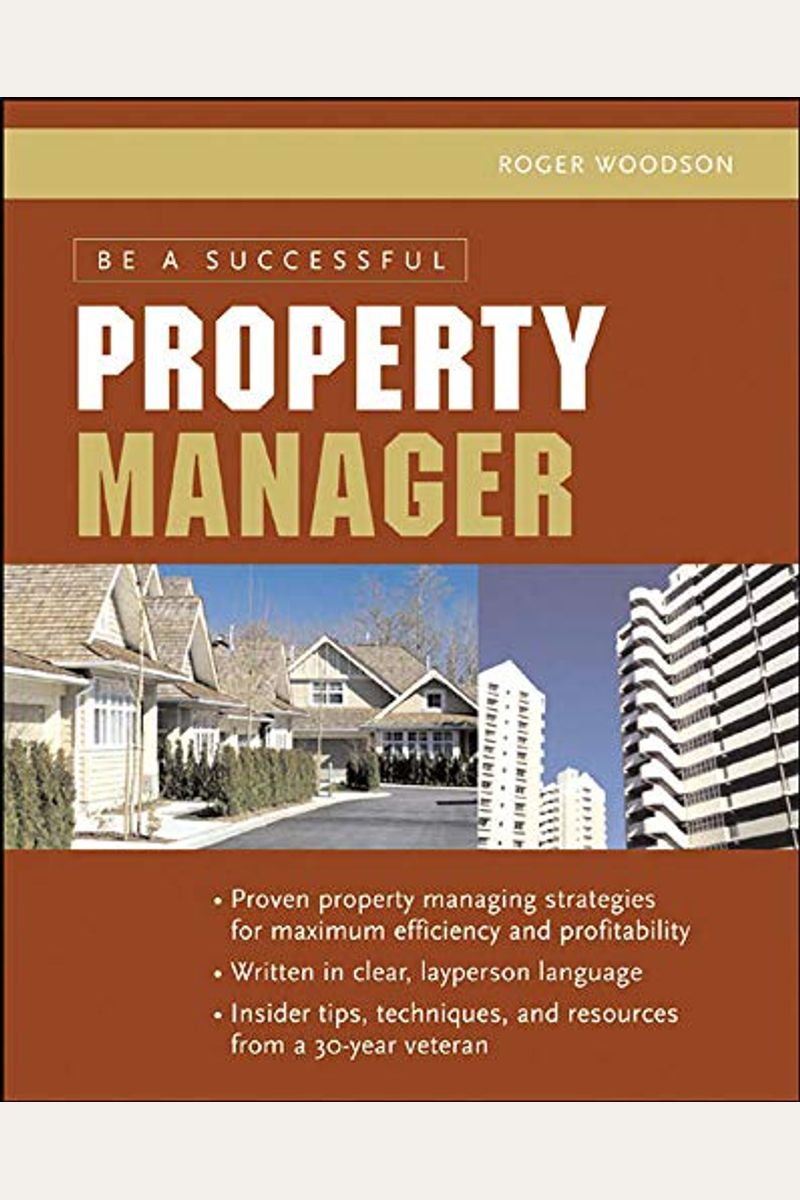Buy Be A Successful Property Manager Book By Roger Woodson