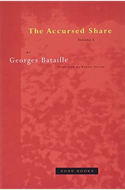 The Accursed Share, Volume I The Accursed Share, Volume I