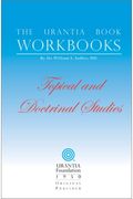 The Urantia Book Workbooks: Volume Iii - Topical And Doctrinal Study
