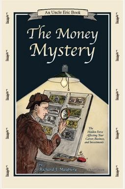 The Money Mystery: The Hidden Force Affecting The Money Mystery: The Hidden Force Affecting