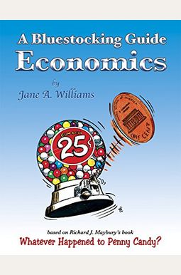 A Bluestocking Guide: Economics A Bluestocking Guide: Economics