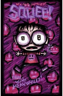 Squee's Wonderful Big Giant Book Of Unspeakable Horrors. Squee's Wonderful Big Giant Book Of Unspeakable Horrors.