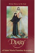 Diary: Divine Mercy In My Soul