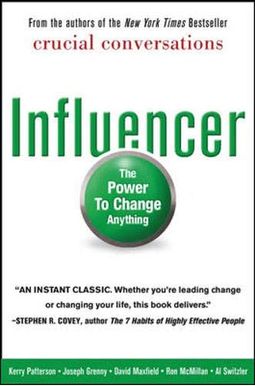 Influencer: The Power to Change Anything Influencer: The Power to Change Anything