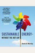 Sustainable Energy - Without The Hot Air: Volume 2