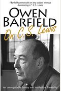 Owen Barfield On C.s. Lewis