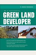 Be A Successful Green Land Developer