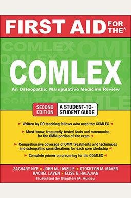 First Aid For The Comlex, Second Edition First Aid For The Comlex, Second Edition
