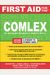 First Aid For The Comlex, Second Edition