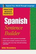 Practice Makes Perfect Spanish Sentence Builder (Practice Makes Perfect Series)
