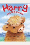 Harry The Highlander: Up The Glen
