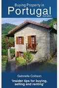 Buying Property in Portugal (third edition)
