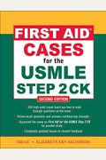 First Aid Cases For The Usmle Step 2 Ck